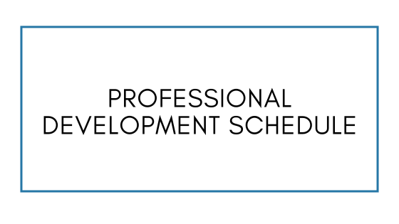 Professional Development Schedule