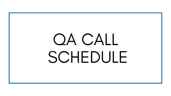 QA Call Schedule