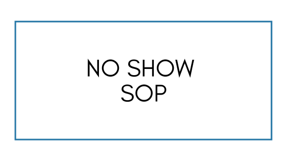 No Show SOP