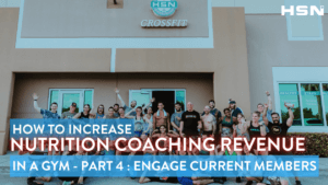 featured increase nutrition revenue - engage current members