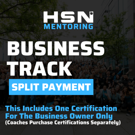 Split Sign-Up Fee (2 months) HSN Mentoring Business Track