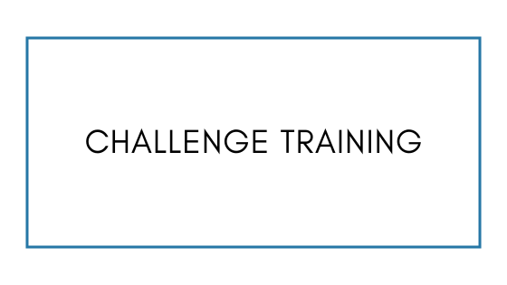 Challenge Training